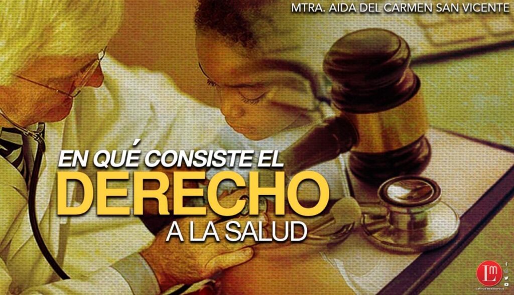 ¿En Qué Consiste El Derecho A La Salud?