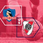 Iguala Colo Colo de Chile con River Plate rumbo a Copa Libertadores