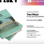 Presentan libro sobre Tren Maya en feria del libro en México